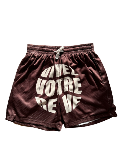 Vivez Votre Rêve Shorts (Brown)